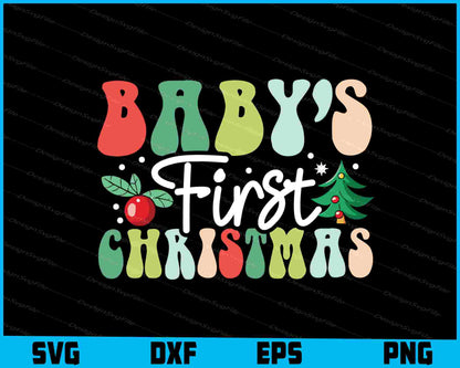 Baby's First Christmas SVG PNG Cricut, SVG File