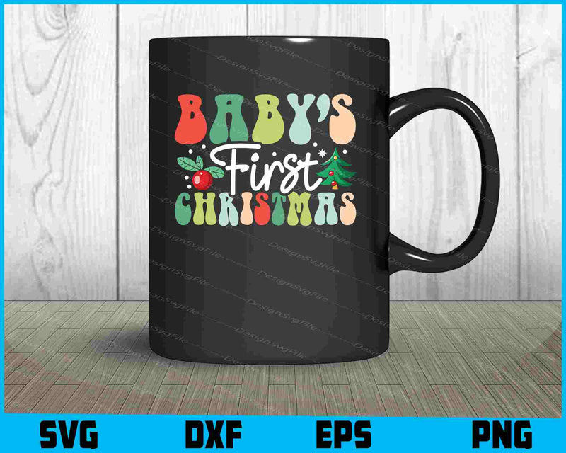 Baby's First Christmas SVG PNG Cricut, SVG File