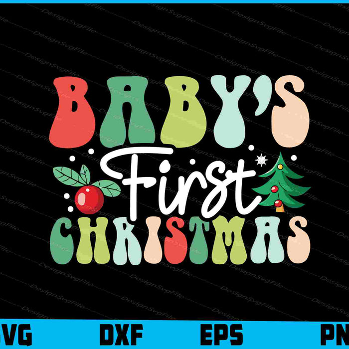 Baby's First Christmas SVG PNG Cricut, SVG File