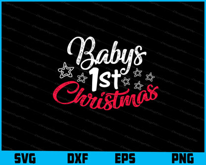 Babys 1st Christmas Svg Png Digital Sublimation Print File  - Premium Cutting Files in SVG, PNG & EPS Formats - Premium SVG Cutting Files for Crafts