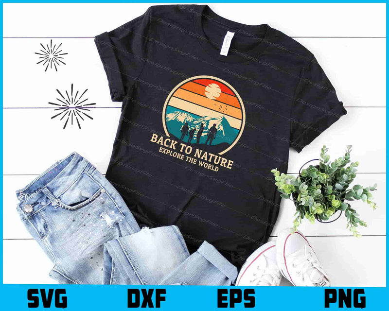 Back To Nature Explore The World SVG