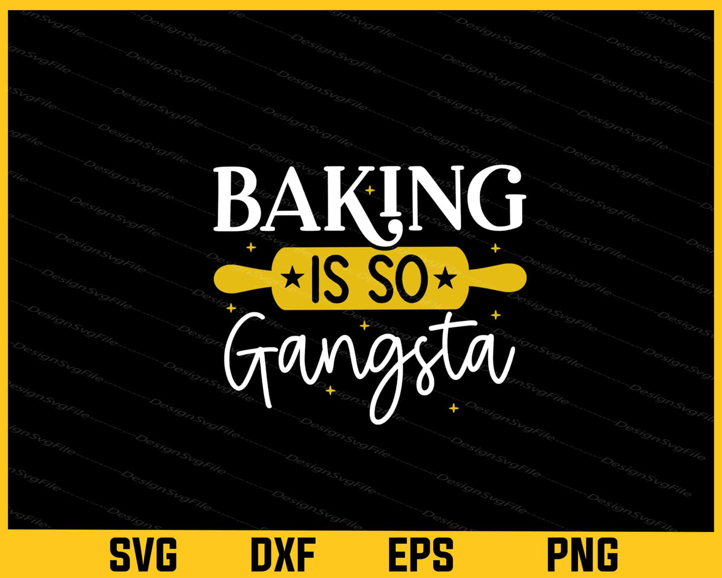 Baking is so Gangsta Kitchen Svg Cutting Printable File  - Premium Cutting Files in SVG, PNG & EPS Formats - Premium SVG Cutting Files for Crafts