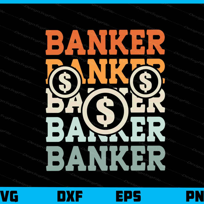 Banker Banker Vintage Retro Svg Cutting Printable File  - Premium Cutting Files in SVG, PNG & EPS Formats - Premium SVG Cutting Files for Crafts