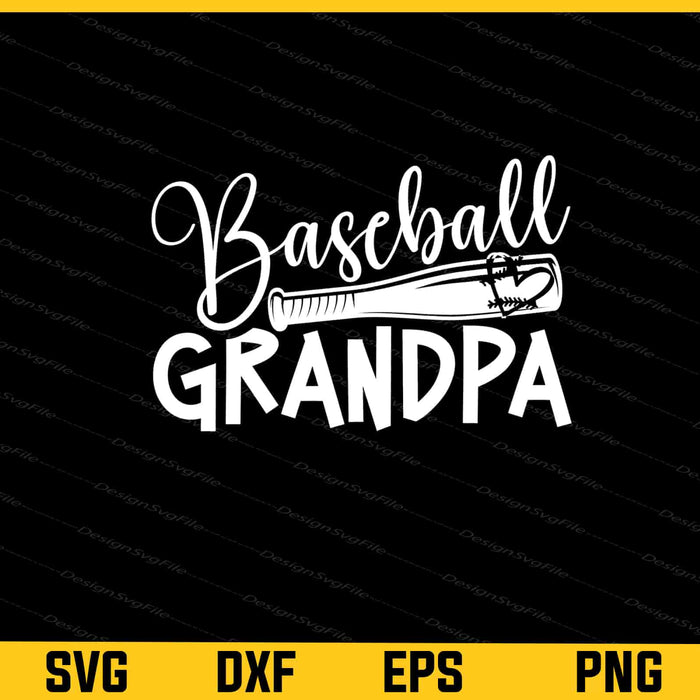 Baseball Grandpa Svg Cutting Printable File  - Premium Cutting Files in SVG, PNG & EPS Formats - Premium SVG Cutting Files for Crafts