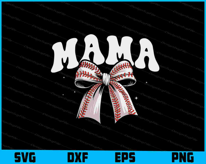 Baseball Mama SVG, Baseball Bow PNG