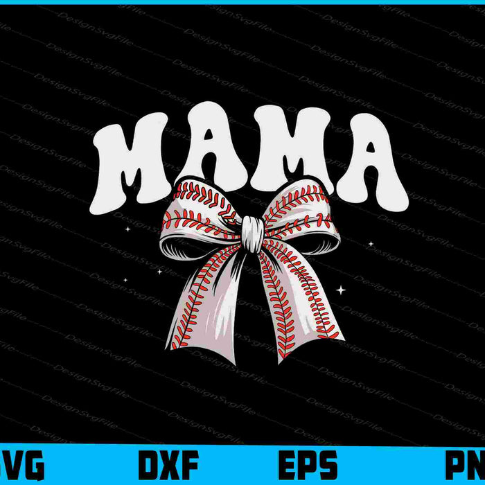 Baseball Mama SVG, Baseball Bow PNG