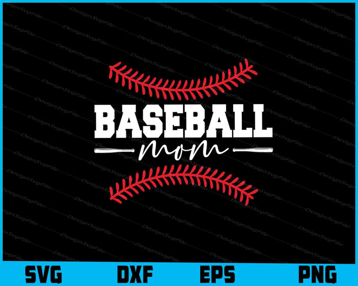 Baseball Mom SVG, Baseball Mama PNG