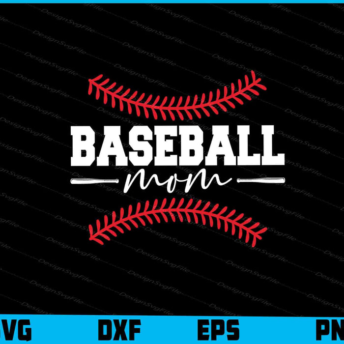 Baseball Mom SVG, Baseball Mama PNG