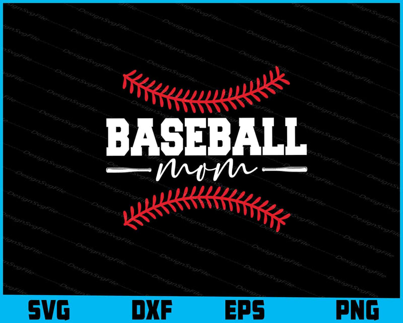 Baseball Mom SVG, Baseball Mama PNG