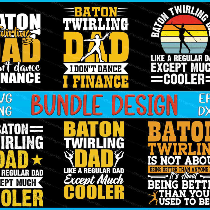 Baton Twirlers Bundle SVG father day PNG