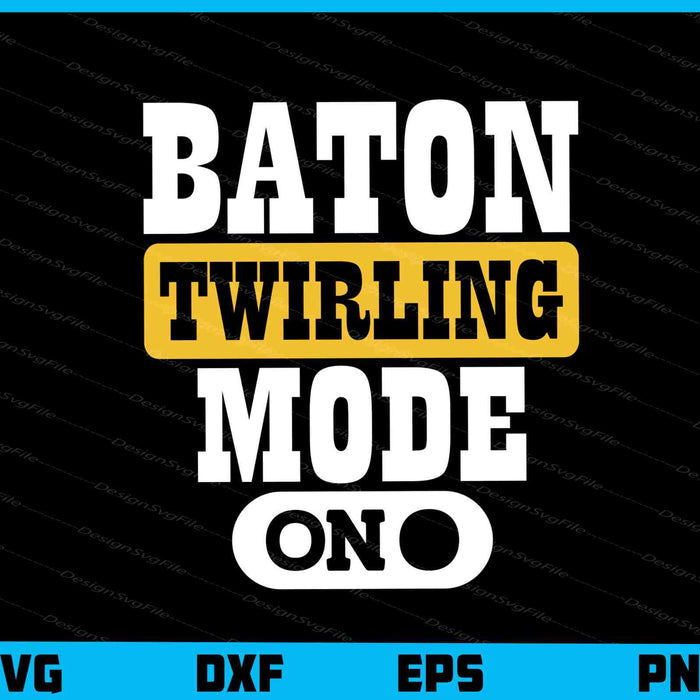 Baton Twirling Mode On Svg Cutting Printable File  - Premium Cutting Files in SVG, PNG & EPS Formats - Premium SVG Cutting Files for Crafts