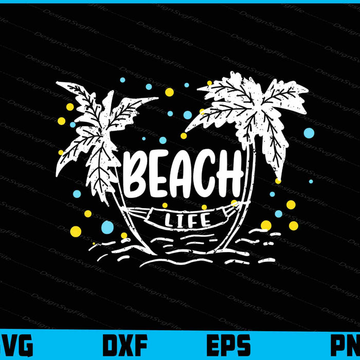 Beach Life Summer SVG