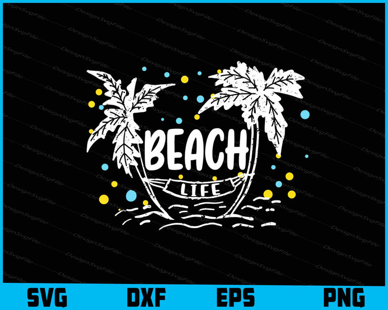 Beach Life Summer SVG