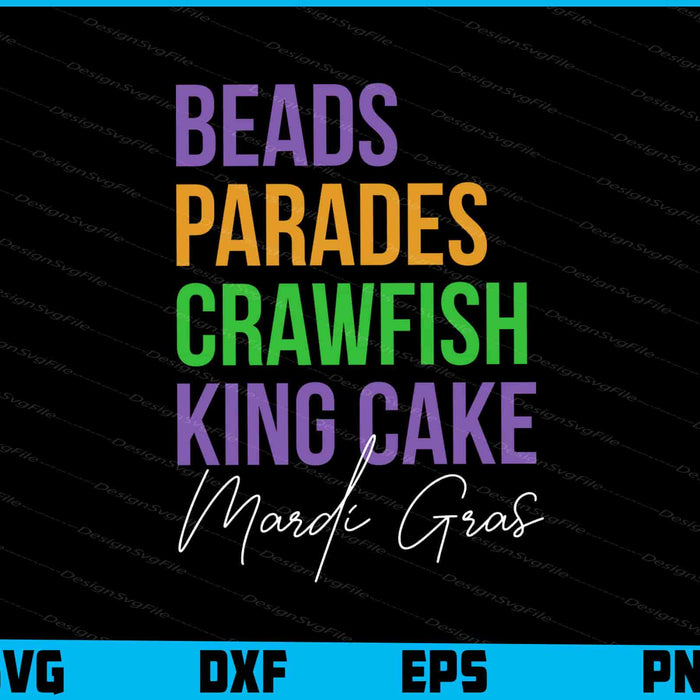 Beads Parades Crawfish King Cake Mardi Gras SVG