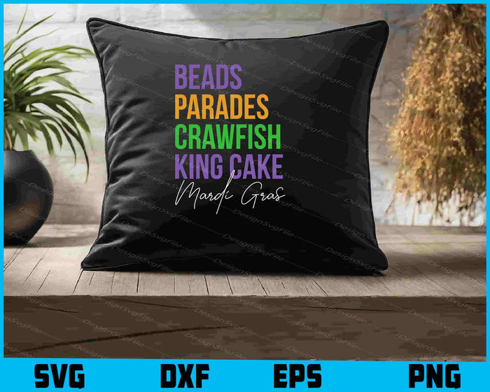 Beads Parades Crawfish King Cake Mardi Gras SVG