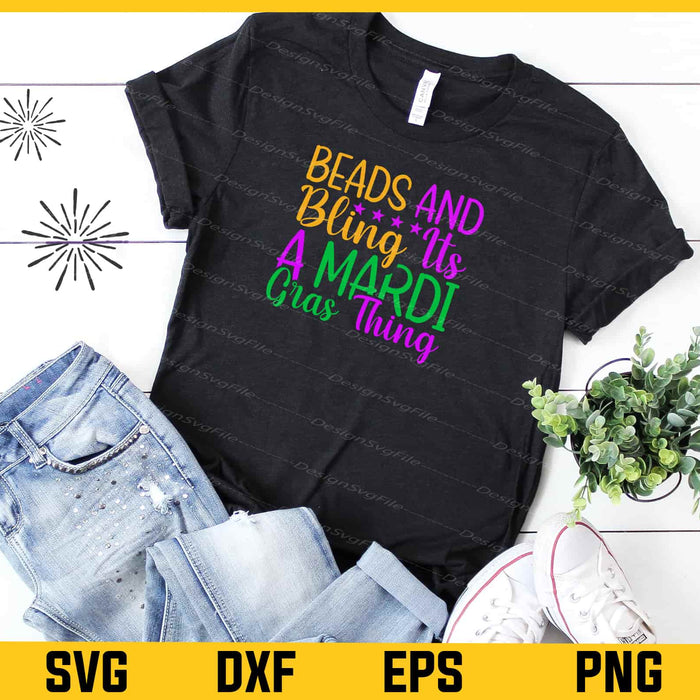 Beads and Bling It's a Mardi Gras Thing Svg Cutting Printable File  - Premium Cutting Files in SVG, PNG & EPS Formats - Premium SVG Cutting Files for Crafts