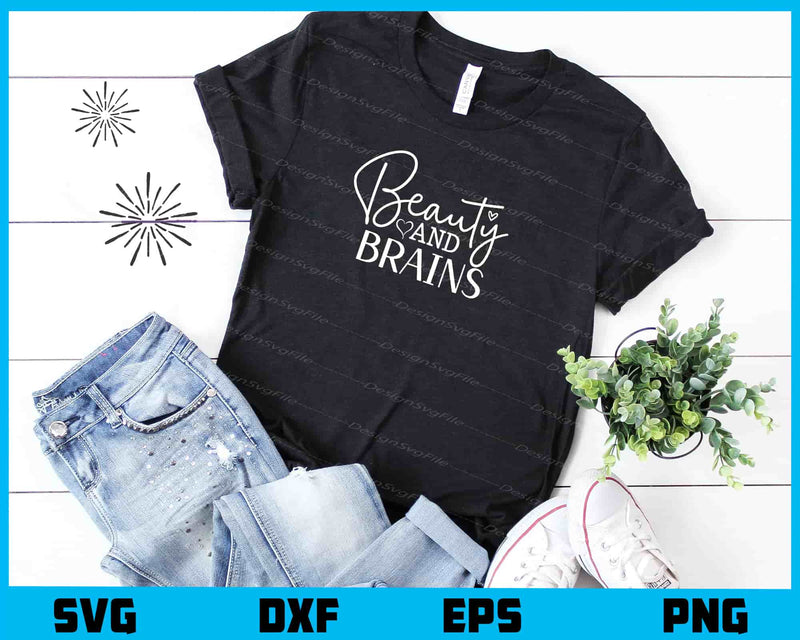 Beauty and Brains Svg Cutting Printable File  - Premium Cutting Files in SVG, PNG & EPS Formats - Premium SVG Cutting Files for Crafts