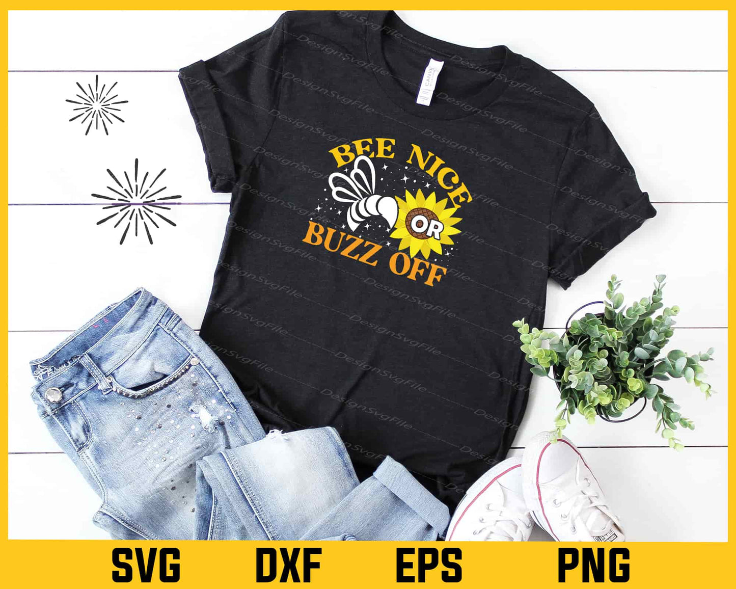 Bee Nice Or Buzz Off Sunflower Svg Cutting Printable File  - Premium Cutting Files in SVG, PNG & EPS Formats - Premium SVG Cutting Files for Crafts