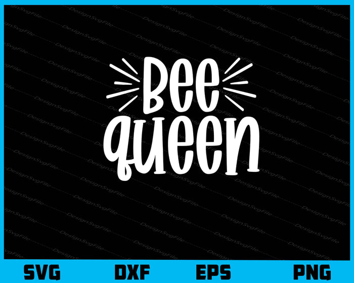 Bee Queen Svg Cutting Printable File  - Premium Cutting Files in SVG, PNG & EPS Formats - Premium SVG Cutting Files for Crafts