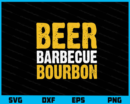 Beer Barbecue Bourbon Svg Cutting Printable File  - Premium Cutting Files in SVG, PNG & EPS Formats - Premium SVG Cutting Files for Crafts