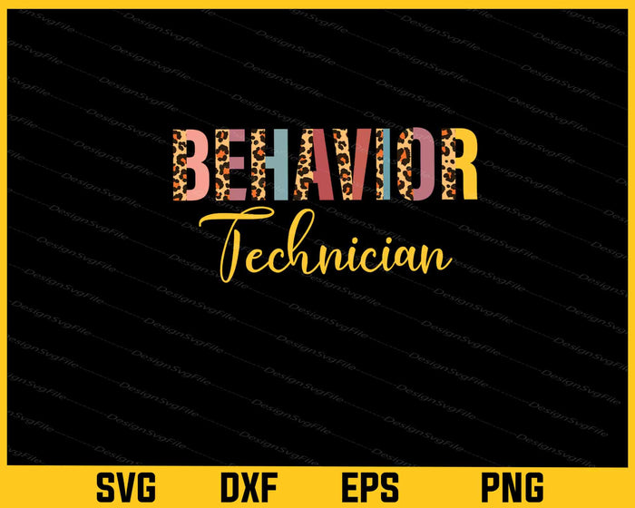 Behavior Technician Svg Cutting Printable File  - Premium Cutting Files in SVG, PNG & EPS Formats - Premium SVG Cutting Files for Crafts