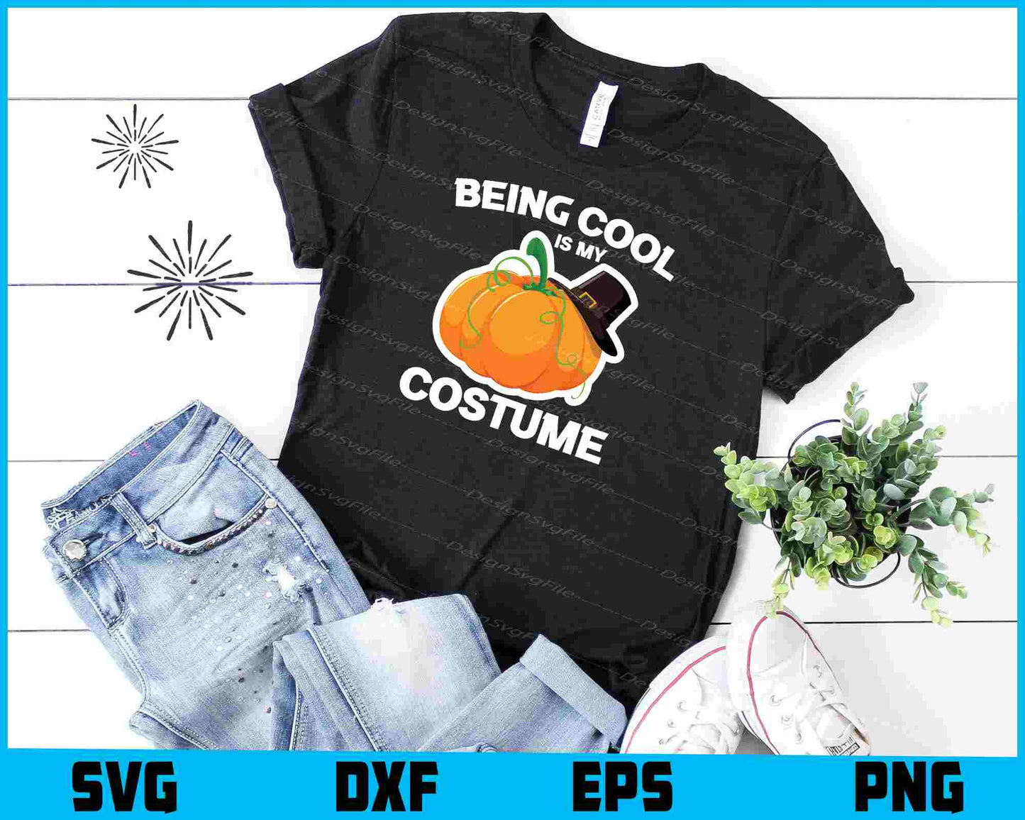 Being Cool Is My Costume Halloween SVG PNG Design Printable File  - Premium Cutting Files in SVG, PNG & EPS Formats - Premium SVG Cutting Files for Crafts