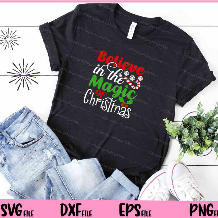 Believe In The Magic Of Christmas Svg Cutting Printable File  - Premium Cutting Files in SVG, PNG & EPS Formats - Premium SVG Cutting Files for Crafts