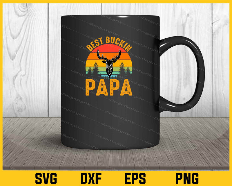 Best Buckin Papa Hunting Vintsge mug