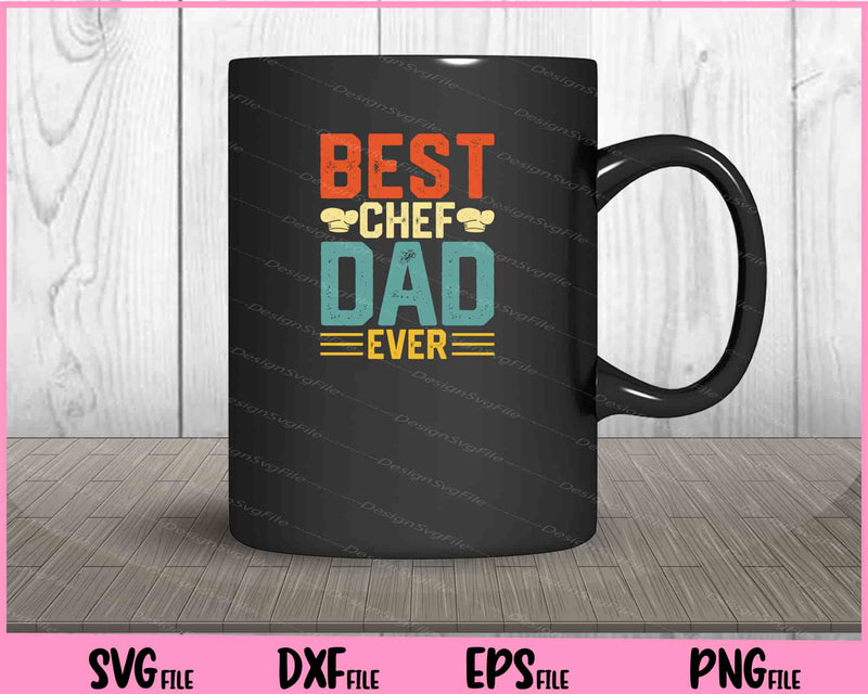 Best Chef Dad Ever mug