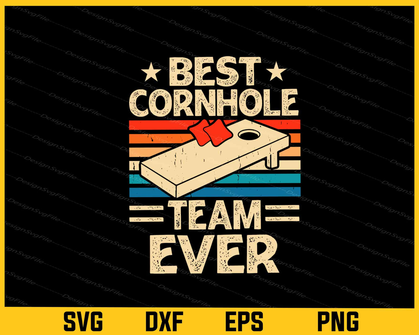 Best Cornhole Team Ever Svg Cutting Printable File  - Premium Cutting Files in SVG, PNG & EPS Formats - Premium SVG Cutting Files for Crafts