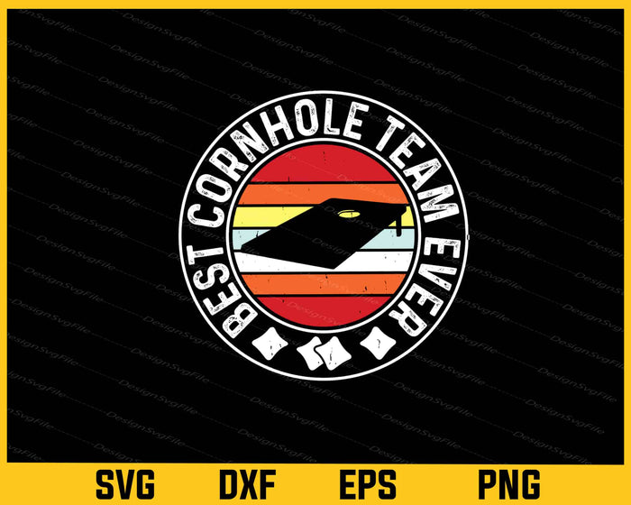 Best Cornhole Team Ever Vintage Cornhole Svg Cutting Printable File  - Premium Cutting Files in SVG, PNG & EPS Formats - Premium SVG Cutting Files for Crafts
