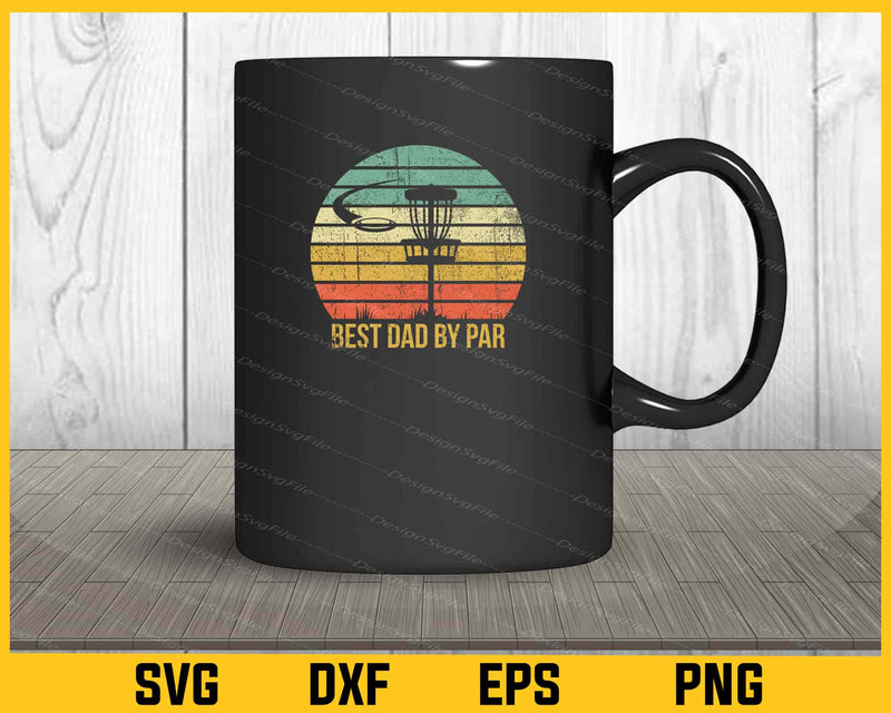 Best Dad By Par Disc Golf mug