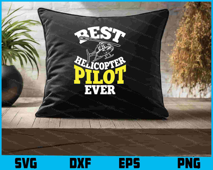 Best Helicopter Pilot Ever Air Traffic Controller SVG