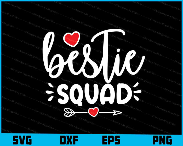 Bestie Squad Friendship