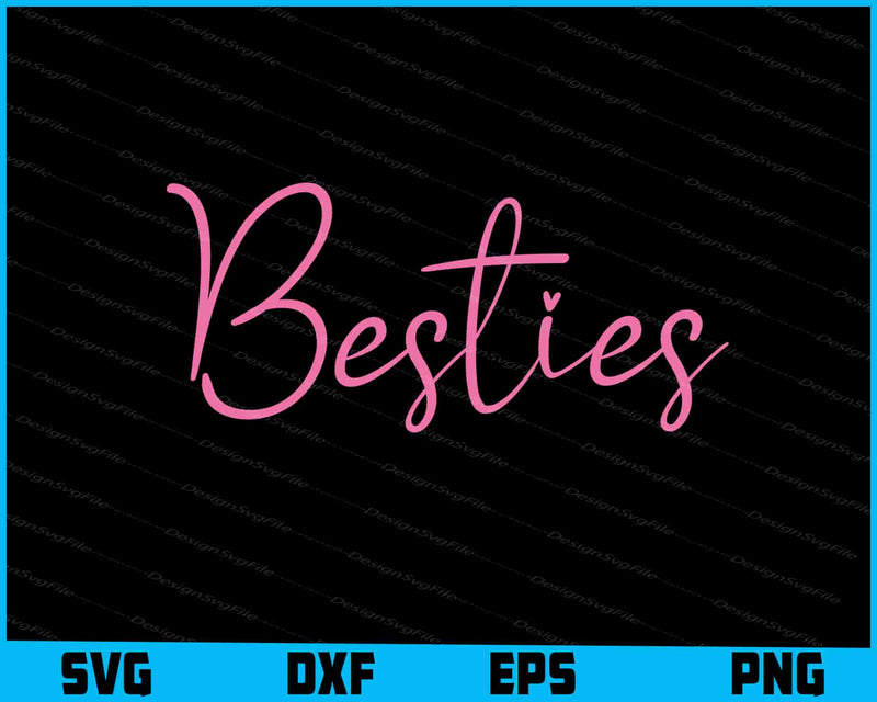 Besties SVG, Mom Valentine SVG