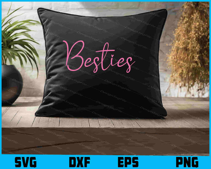 Besties SVG, Mom Valentine SVG