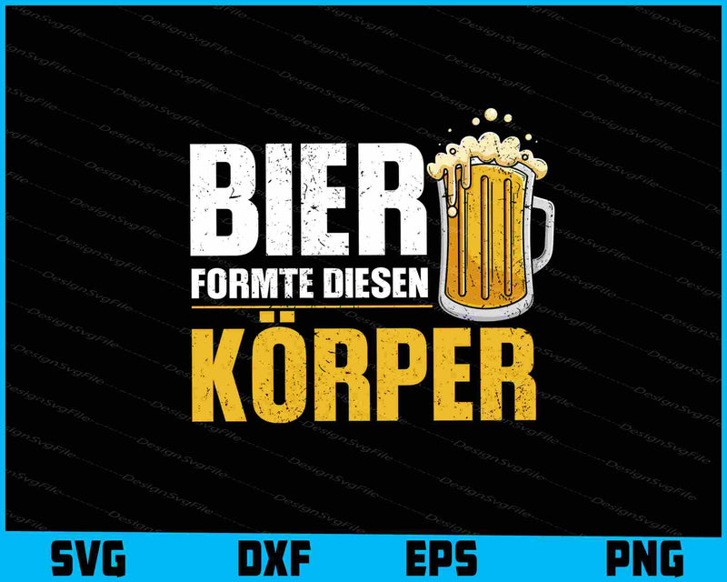 Bier Formte Diesen Körper