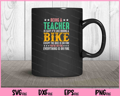 Binga A Teacher Is Easy It’s Like Riding A Bike Svg Cutting Printable Files  - Premium Cutting Files in SVG, PNG & EPS Formats - Premium SVG Cutting Files for Crafts