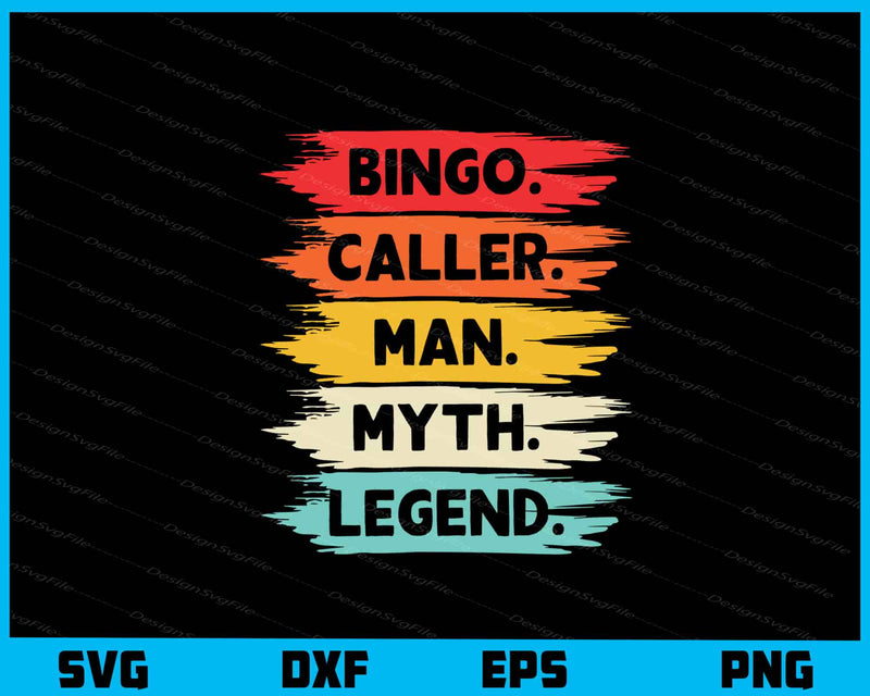 Bingo Caller Man Myth Legend Svg Cutting Printable File  - Premium Cutting Files in SVG, PNG & EPS Formats - Premium SVG Cutting Files for Crafts