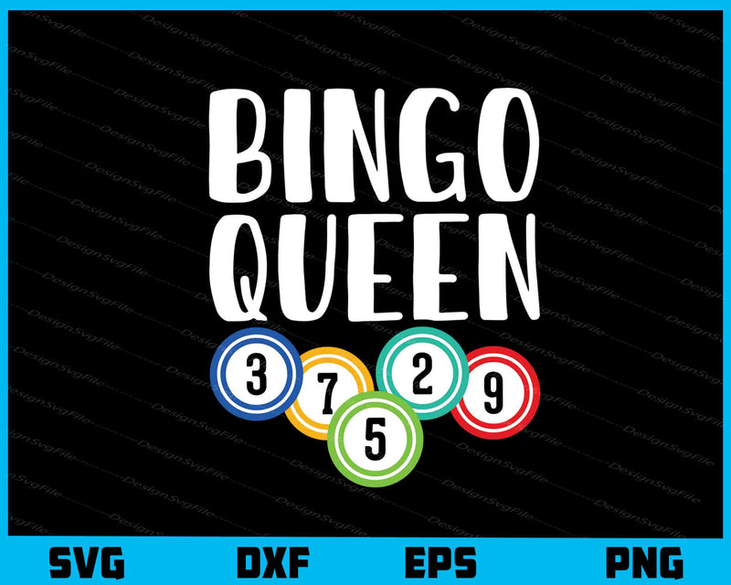 Bingo Queen Svg Cutting Printable File  - Premium Cutting Files in SVG, PNG & EPS Formats - Premium SVG Cutting Files for Crafts
