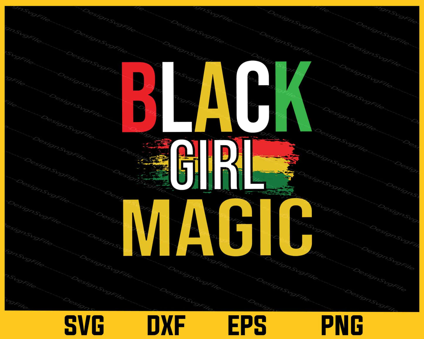 Black Girl Magic Svg Cutting Printable File  - Premium Cutting Files in SVG, PNG & EPS Formats - Premium SVG Cutting Files for Crafts