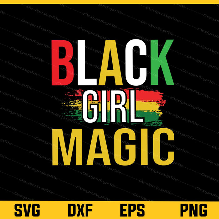 Black Girl Magic Svg Cutting Printable File  - Premium Cutting Files in SVG, PNG & EPS Formats - Premium SVG Cutting Files for Crafts