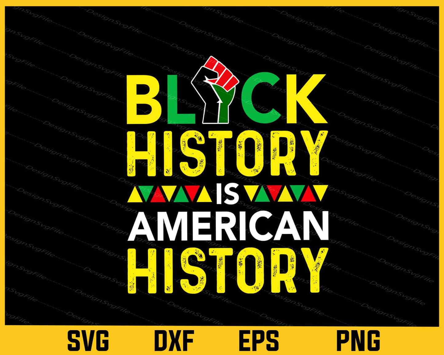 Black History Is American History Juneteenth Svg Cutting Printable File  - Premium Cutting Files in SVG, PNG & EPS Formats - Premium SVG Cutting Files for Crafts