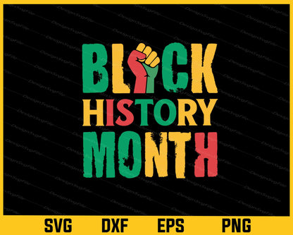 Black History Month Svg Cutting Printable File  - Premium Cutting Files in SVG, PNG & EPS Formats - Premium SVG Cutting Files for Crafts