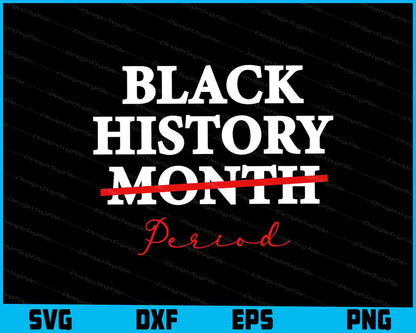 Black History Month Period SVG