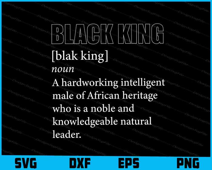 Black King Definition Dashiki African Heritage Graduation SVG