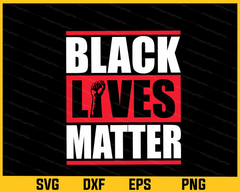 Black Lives Matter Black People svg