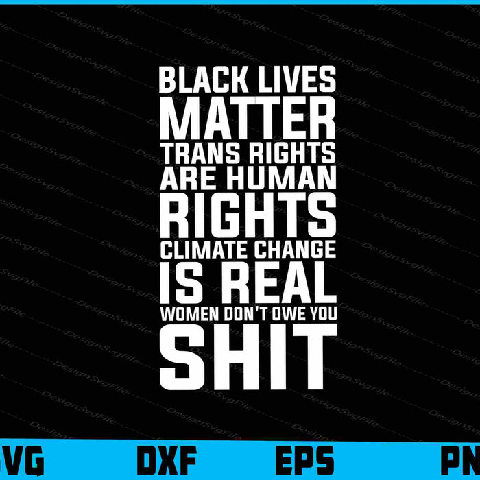 Black Lives Matter Trans Rights Are Human Rights SVG