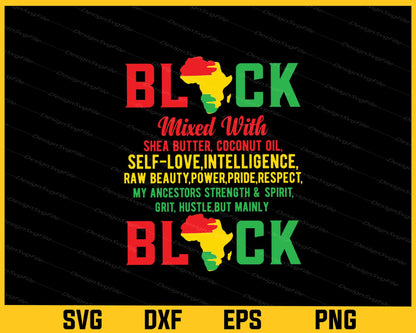 Black Mixed With Self-love Black History Svg Cutting Printable File  - Premium Cutting Files in SVG, PNG & EPS Formats - Premium SVG Cutting Files for Crafts