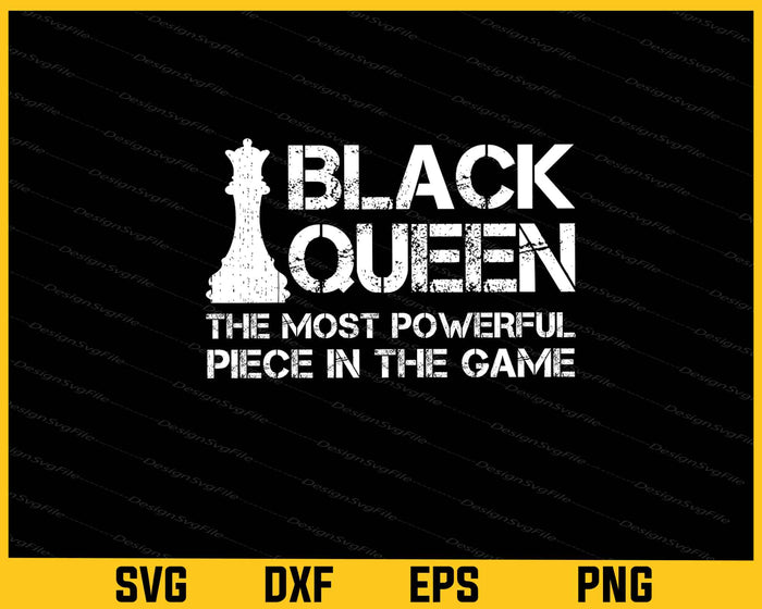 Black Queen Most Powerful Chess Svg Cutting Printable File  - Premium Cutting Files in SVG, PNG & EPS Formats - Premium SVG Cutting Files for Crafts